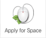 APPLY FOR SPACE